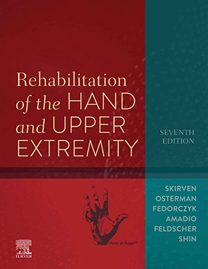 Rehabilitation of the Hand and Upper Extremity - E-Book
